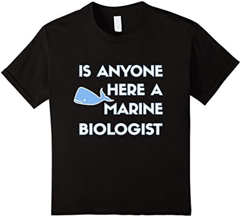 Kids Is Anyone Here A Marine Biologist T-Shirt 4 Black