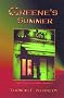 Greene's Summer: Copenhagen Quartet Pt.III