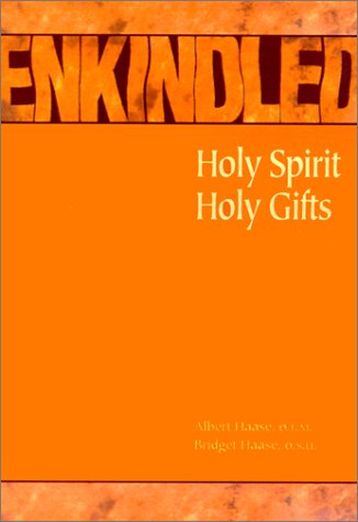 Enkindled: Holy Spirit, Holy Gifts under Pneumatology in The Books Store