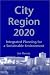 City-Region 2020: Integrated Planning for a Sustainable Environment
