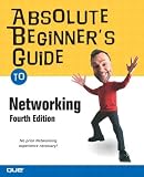 Absolute Beginners Guide to Networking (4th Edition) (Absolute Beginners Guide)