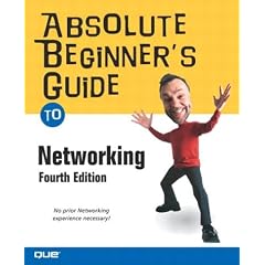 Absolute Beginner's Guide to Networking (4th Edition)