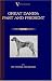 Great Danes: Past and Present (A Vintage Dog Books Breed Classic)