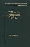 Differential Algebras in Topology (Research Notes in Mathematics, Vol 3)