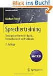 Sprechertraining: Texte pr�sentieren...