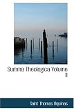  : Summa Theologica Volume II: Part II-II (Secunda Secundae) Translated by Fathers of the English Dominican Province