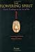 The Flowering Spirit: Classic Teachings on the Art of Nō by Zeami ISBN 4770024991