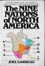 The Nine Nations of North America