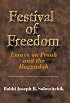 Festival of Freedom: Essays on Pesah And the Haggadah (Soloveitchik, Joseph Dov. Selections)