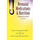 Click here to buy Neonatal Medications and Nutrition: A Comprehensive Guide (Zenk, Neonatal... by Karin E. Zenk.