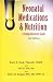 Books : Neonatal Medications and Nutrition: A Comprehensive Guide (Zenk, Neonatal Medications and Nutrition) (Zenk, Neonatal Medications and Nutrition)