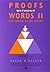 Proofs Without Words II: More Exercises in Visual Thinking (Classroom Resource Material)