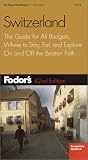 Fodor's Switzerland (42nd Edition)
