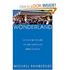 Wonderland: A Year in the Life of an American High School