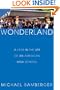 Wonderland: A Year in the Life of an American High School