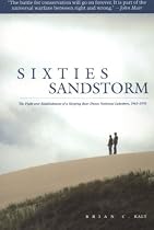 Sixties Sandstorm: The Fight over Establishment of a Sleeping Bear Dunes National Lakeshore, 1961-1970