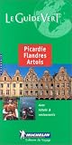 Michelin Green Guide: Picardie, Flandres, Artois (Michelin Green Tourist Guides (French))