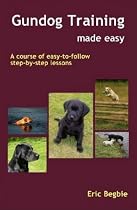 Gundog Training Made Easy (Hardback)