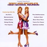 Romy And Michele`s High School Reunion: Original Soundtrack
