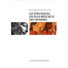 Les Etrusques, les plus religieux des Hommes