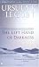 The Left Hand of Darkness by Ursula K. Le Guin
