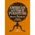 American Antique Furniture: A Book For Amateurs, Vol. 2 by Jr. Edgar G. Miller