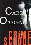 Crime School: A Mallory Novel