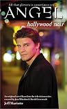 Hollywood Noir (Angel)