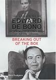 Review Headline Book Publishing  / Breaking Out of the Box: The Biography of Edward de Bono