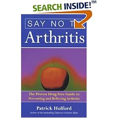 Say No to Arthritis (Optimum Nutrition Handbook)