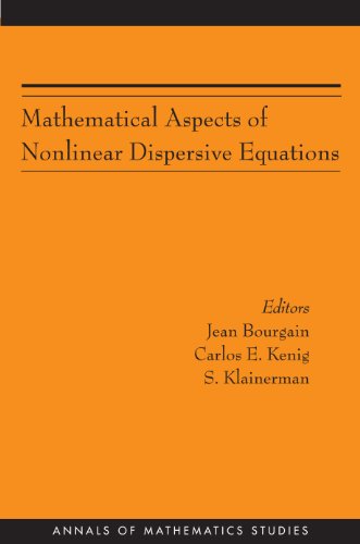 Mathematical Aspects of Nonlinear Dispersive Equations (AM-163) (Annals of Mathematics Studies)