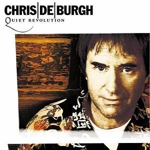 Chris De Burgh - Quiet Revolution - Canadian Re - Zortam Music