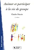Animer et participer � la vie de groupe