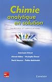Chimie analytique en solution : Cours et applications Chimie analytique en solution : Cours et applications