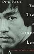 The Tao of Bruce Lee: A Martial Arts Memoir