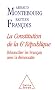 La Constitution de la 6e R�publique : R�concilier les Fran�ais avec la d�mocratie