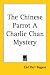 The Chinese Parrot A Charlie Chan Mystery (Paperback)