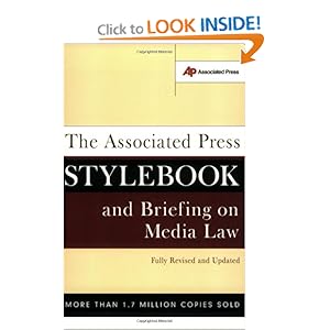 The Associated Press Stylebook and Briefing  - Norm Goldstein