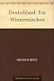 Deutschland. Ein Winterm�rchen