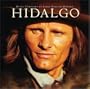 Hidalgo (Music Composed by James Newton Howard