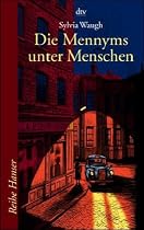 Die Mennyms unter Menschen.