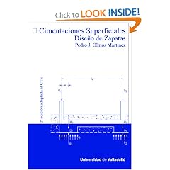 Cimentaciones Superficiales. Dise�o De Zapatas (2� (Spanish Edition)