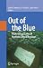 Out of the Blue: Public Interpretation of Maritime Cultural Resources