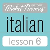 Michel Thomas Beginner Italian Lesson 6 | [Michel Thomas]