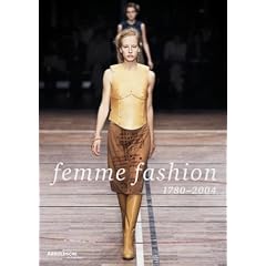 femme fashion: 1780-2004