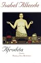 Aphrodite: A Memoir of the Senses