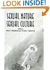 Sexual Nature/Sexual Culture (The Chicago Series on Sexuality, History, and Society)