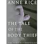 The Tale of the Body Thief by Anne Rice