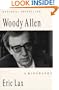 Woody Allen: A Biography