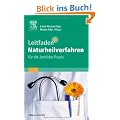 Leitfaden Naturheilverfahren - f�r die �rztliche Praxis